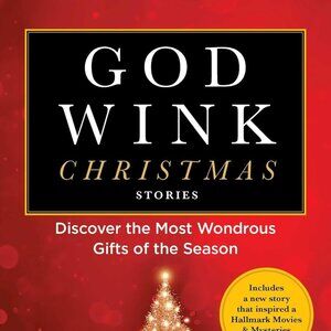 Godwink Christmas Stories Discover the Most Wondrous Gifts of the Season